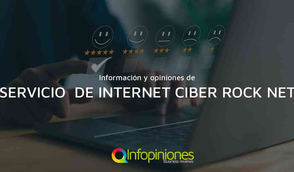 Información y opiniones sobre SERVICIO  DE INTERNET CIBER ROCK NET de IZTAPALAPA